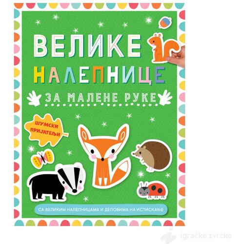 VULKAN Knjige za decu i bebe ŠUMSKI PRIJATELJI: Velike nalepnice za malene ruke Cene