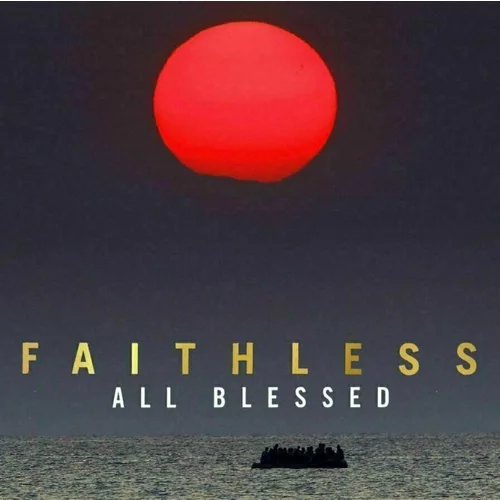 Faithless All Blessed (3 LP)