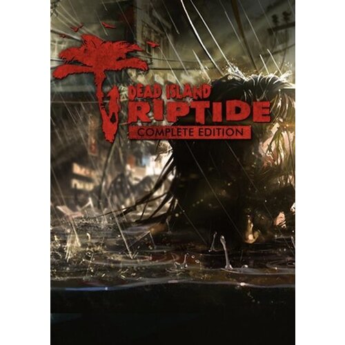  dead island: riptide (complete edition) (pc) steam key global Cene
