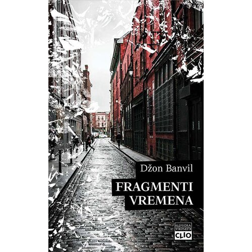Clio Džon Banvil - Fragmenti vremena Cene