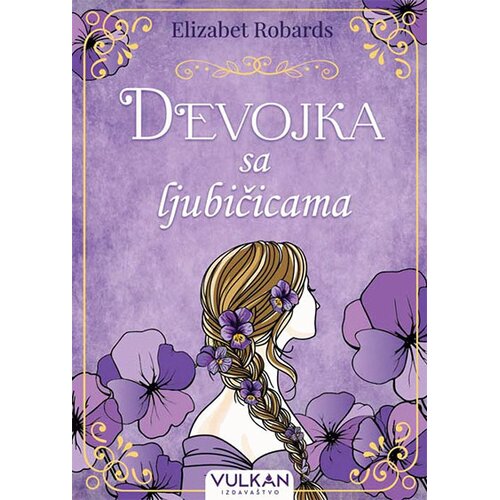 Vulkan Izdava&amp;scaron;tvo Devojka sa ljubičicama Slike