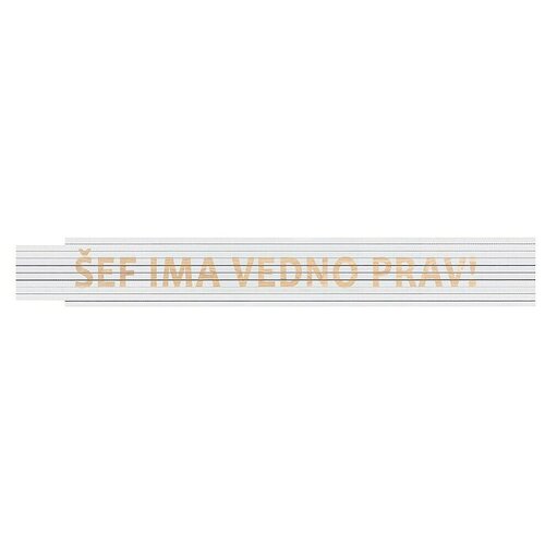HEKA Zložljivi meter (Dolžina: 2 m, Bela, Natis: ŠEF IMA VEDNO PRAV!) Cene
