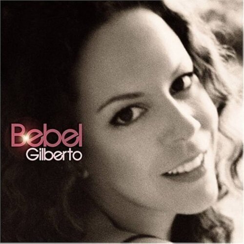  Bebel Gilberto - Bebel Gilberto Cene