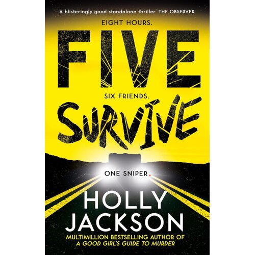Harper Collins Publishers Ltd Holly Jackson - Five Survive Slike