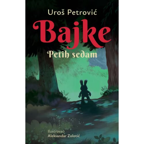 Laguna Uro&amp;scaron; Petrović - Bajke: Petih sedam latinica Slike
