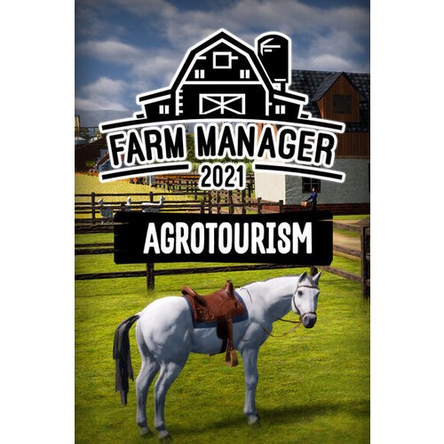 Steam Farm Manager 2021 - Agrotourism (DLC) Key (PC) GLOBAL Cene