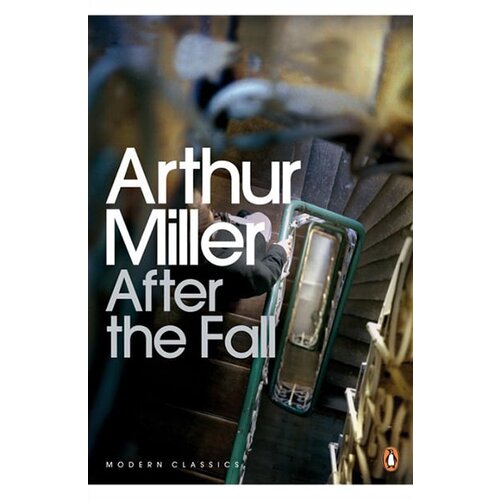Penguin Books Arthur Miller - After The Fall Slike