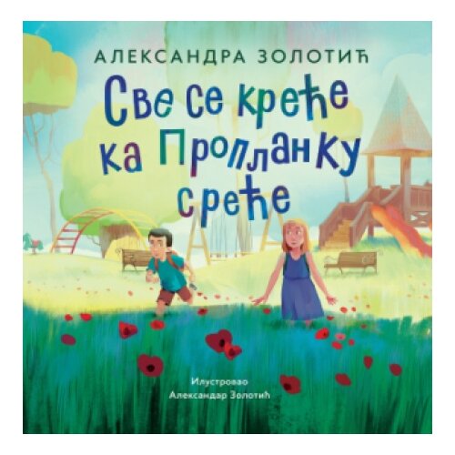 Laguna Sve Se Kreće Ka Proplanku Sreće - Aleksandra Zolotić ( 15446 ) Cene