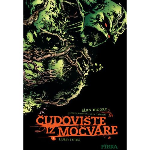 Fibra Alan Moore
 - Čudovište iz močvare 2: Ljubav i smrt Cene