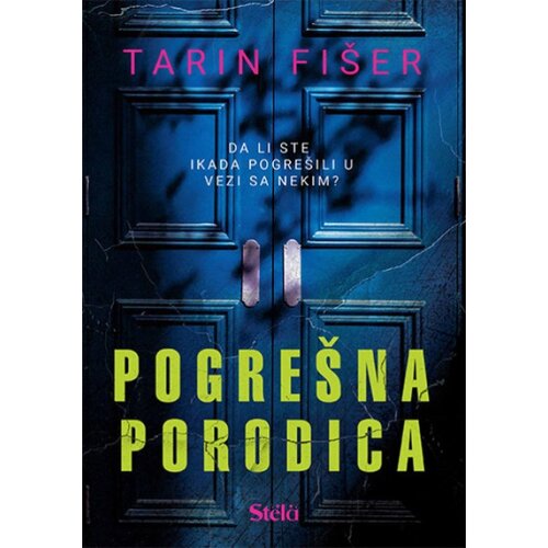 Publik Praktikum Pogrešna porodica - Tarin Fišer ( ST0011 ) Cene