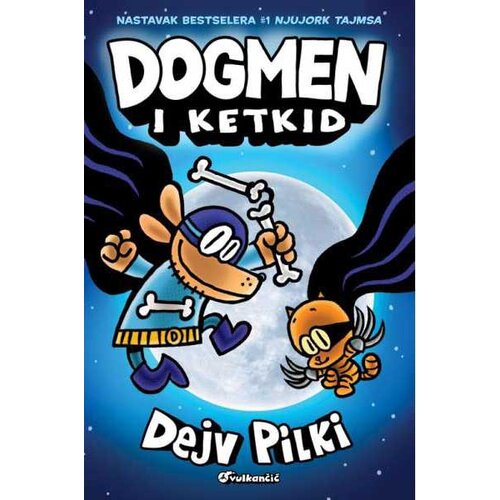Vulkan Izdavaštvo Dogmen i Ketkid - Dejv Pilki Cene
