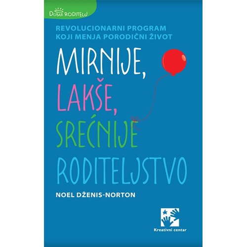 Kreativni Centar Mirnije, lak&amp;scaron;e, srećnije roditeljstvo Slike