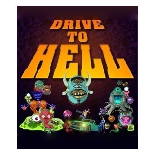 Steam Drive to Hell Key GLOBAL Cene