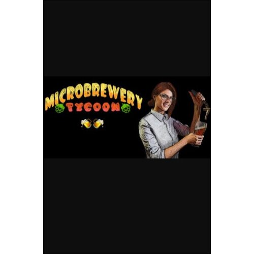 Steam Microbrewery Tycoon (PC) Key GLOBAL Cene