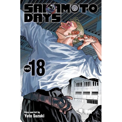 Harper Collins Publishers Ltd Yuto Suzuki - Sakamoto Days, Vol. 18 Slike