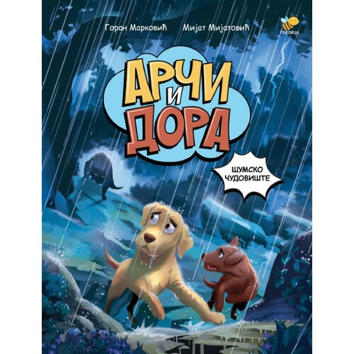  Arči i Dora: Šumsko čudovište Cene