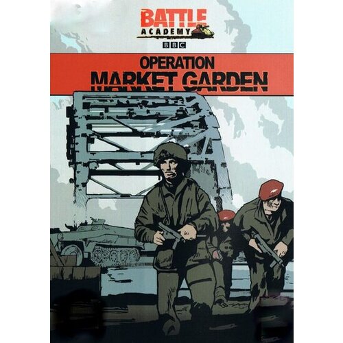 Battle Academy - Operation Market Garden (DLC) Steam Key GLOBAL Cene