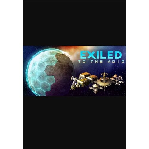 Steam Exiled to the Void (PC) Key GLOBAL Cene