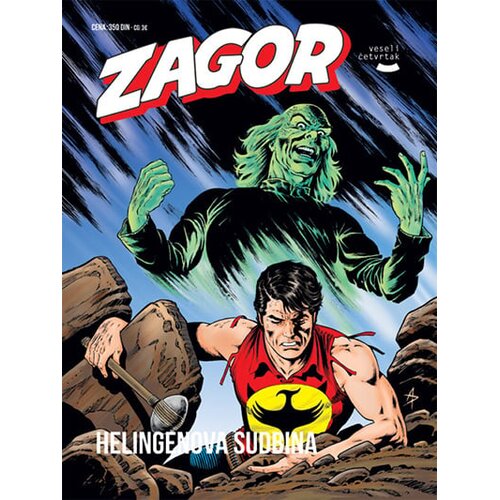 Veseli četvrtak Grupa autora - Zagor 182: Helingenova sudbina Cene