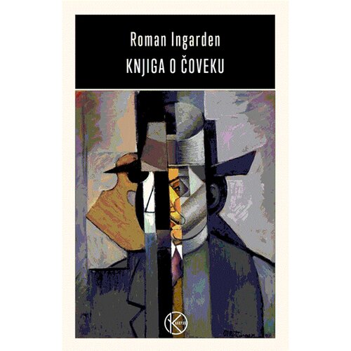 Karpos Roman Ingarden
 - Knjiga o čoveku Cene