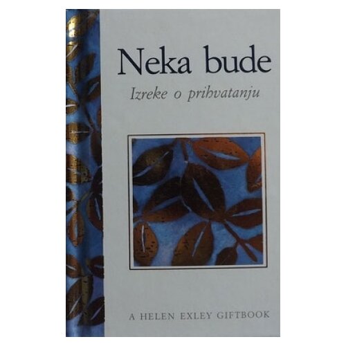 Valera Helen Exley - Neka bude Slike