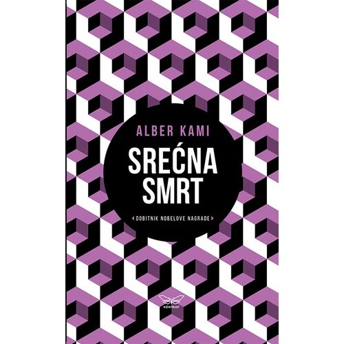 Kontrast izdavaštvo Alber Kami - Srećna smrt Cene