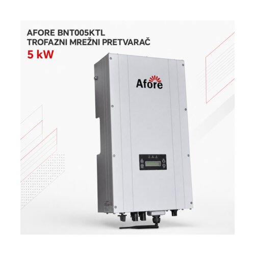  AFORE MREŽNI PRETVARAČ BNT005KTL 5KW TROFAZNI Cijene