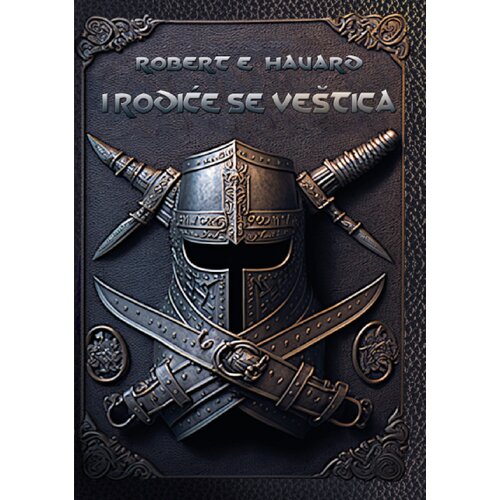 Strahor Robert E. Hauard - I rodiće se veštica Slike