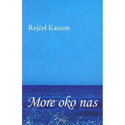 Kiša Rejčel Karson - More oko nas Cene