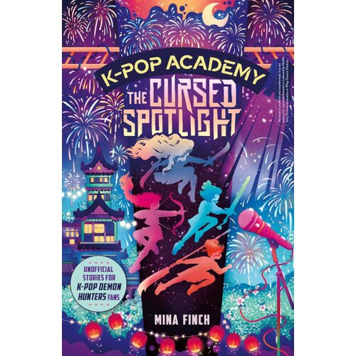 Harper Collins Publishers Ltd Mina Finch - K-Pop Academy: Cursed Spotlight Cene