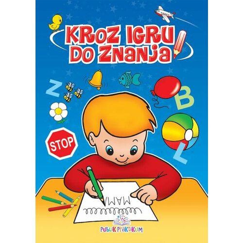 Publik Praktikum Marija Đurđević - Kroz igru do znanja - latinica Slike