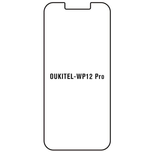 Oukitel WP12 pro hydrogel za&amp;scaron;titna folija Slike