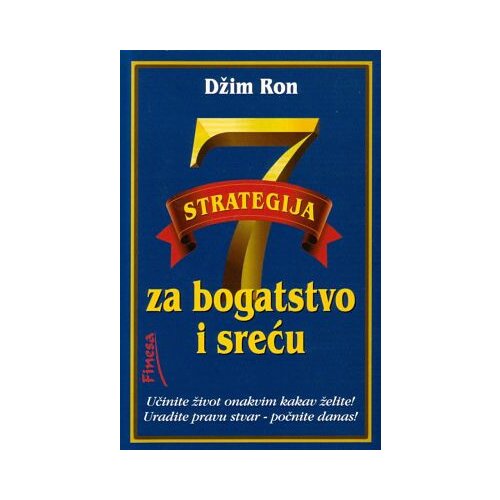 Finesa Džim Ron - 7 strategija za bogatstvo i sreću Cene