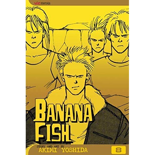 Harper Collins Publishers Ltd Akimi Yoshida - Banana Fish, Vol. 8 Cene