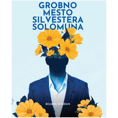 Otvorena knjiga Bojana Dobran - Grobno mesto Silvestera Solomuna Slike