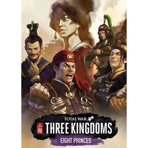 Steam Total War: THREE KINGDOMS - Eight Princes (DLC) Key EUROPE Cene