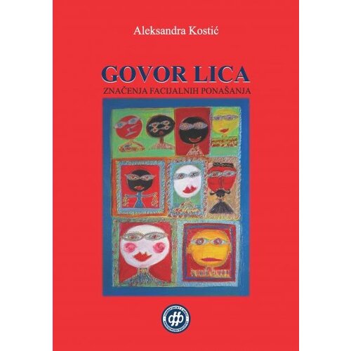  Govor lica: Značenja facijalnih pona&amp;scaron;anja Slike