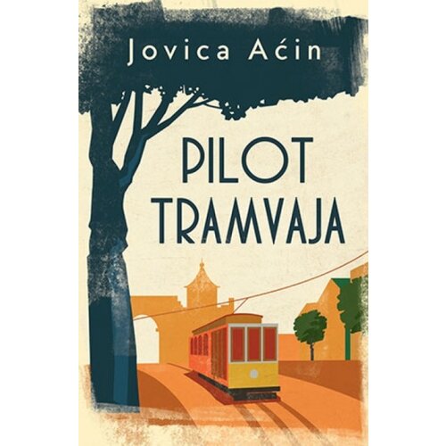 Laguna PILOT TRAMVAJA - Jovica Aćin ( 9988 ) Cene