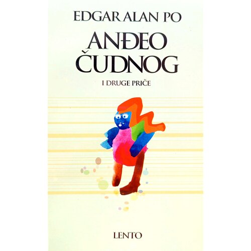 Lento Anđeo čudnog i druge priče Slike