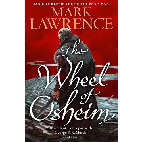 Harper Collins Publishers Ltd Mark Lawrence - The Wheel Of Osheim (Red Queens War, Book 3) Cene