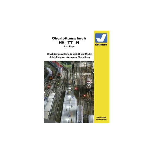 Viessmann Modelltechnik Viessmann Oberleitungen auf der Modellbahn - Voraussetzungen, Auswahl und Fahrbetrieb Cijene