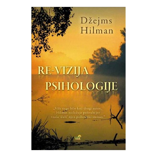 Mali vrt Džejms Hilman - Re-vizija psihologije Cene