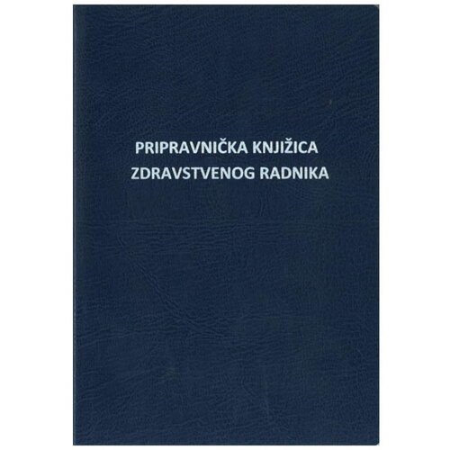 NARODNE NOVINE-UT III-13-17/A PRIPRAVNIČKA KNJIŽICA ZDRAVSTVENOG RADNIKA; Knjižica 40 stranica, 14,8 x 21 cm Slike