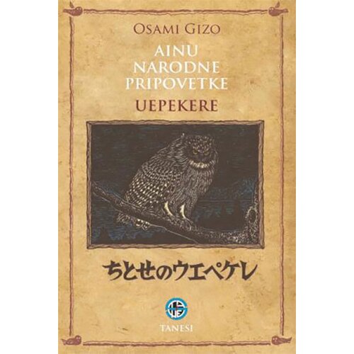 Tanesi Gizo Osami
 - AINU - narodne pripovetke Cene