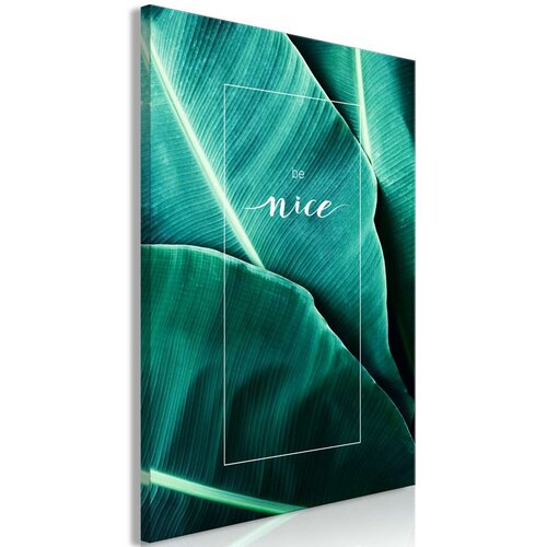  Slika - Be Nice (1 Part) Vertical 80x120 Slike