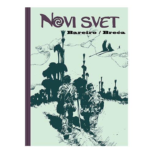 Lokomotiva Rikardo Bareiro, Enrike Breća
 - Novi svet Cene