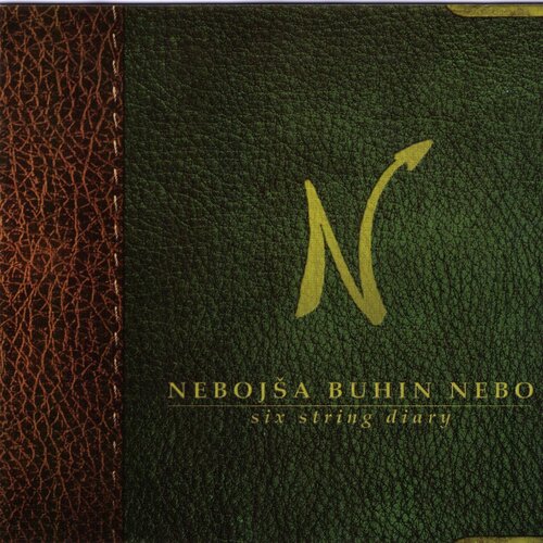 POSNETI MEDIJI NEBOJŠA BUHIN NEBO - SIX STRINGS DIARY, (5000486197) Cene