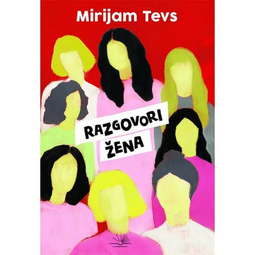 Kosmos Mirijam Tejvs
 - Razgovori žena Slike