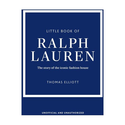 Hachette Thomas Elliott - Little Book of Ralph Lauren Slike