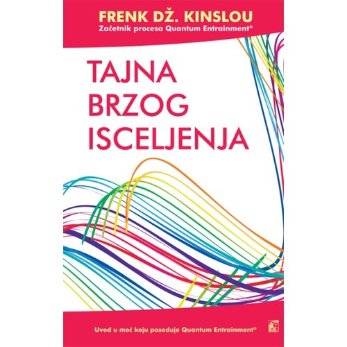 Leo Commerce Frenk Dž. Kinslou - Tajna brzog isceljenja Slike